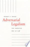 Adversarial Legalism: The American Way of Law