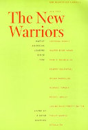 The New Warriors: Native American Leaders Since 1900
