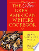The New Great American Writers Cookbook