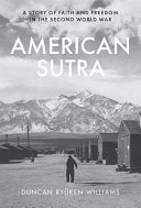 American Sutra: A Story of Faith and Freedom in the Second World War