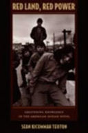Red Land, Red Power: Grounding Knowledge in the American Indian Novel