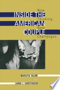Inside the American Couple: New Thinking, New Challenges