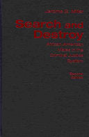 Search and Destroy: African-American Males in the Criminal Justice System