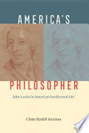 America's Philosopher: John Locke in American Intellectual Life