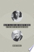 Ralph Ellison and Kenneth Burke at the Roots of the Racial Divide
