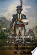 Toussaint Louverture and the American Civil War