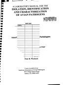 A Laboratory Manual for the Isolation, Identification and Characterization of Avian Pathogens