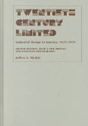 Twentieth Century Limited: Industrial Design In America 1925-1939