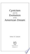 Cynicism and the Evolution of the American Dream