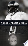 A Level Playing Field: African American Athletes and the Republic of Sports