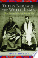 Theos Bernard, the White Lama