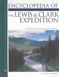 Encyclopedia of the Lewis and Clark Expedition