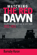 Watching the Red Dawn: The American Avant-garde and the Soviet Union