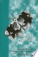 From Girl to Woman: American Women's Coming-of-Age Narratives