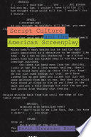 Script Culture and the American Screenplay