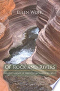 Of Rock and Rivers: Seeking a Sense of Place in the American West