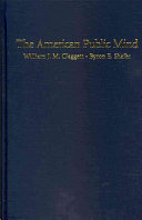 The American Public Mind: The Issues Structure of Mass Politics in the Postwar United States