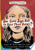 "How Come Boys Get to Keep Their Noses?": Women and Jewish American Identity in Contemporary Graphic Memoirs