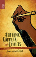 Anthems, Sonnets, and Chants: Recovering the African American Poetry of the 1930s