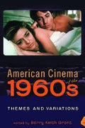 American Cinema of the 1960s: Themes and Variations