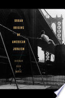 Urban Origins of American Judaism