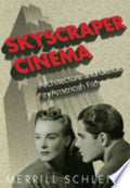 Skyscraper Cinema: Architecture and Gender in American Film