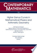 Higher Genus Curves in Mathematical Physics and Arithmetic Geometry