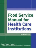Food Service Manual for Health Care Institutions
