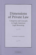 Dimensions of Private Law: Categories and Concepts in Anglo-American Legal Reasoning