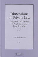 Dimensions of Private Law: Categories and Concepts in Anglo-American Legal Reasoning