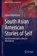 South Asian American Stories of Self