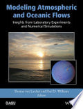 Modeling Atmospheric and Oceanic Flows