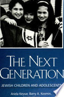 The Next Generation: Jewish Children and Adolescents