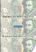 American Pentimento: The Invention of Indians and the Pursuit of Riches