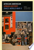 African American Urban History since World War II