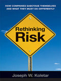 Rethinking Risk