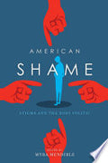 American Shame: Stigma and the Body Politic