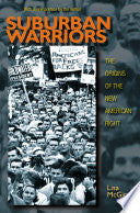 Suburban Warriors: The Origins of the New American Right - Updated Edition