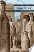 A Sense of Things: The Object Matter of American Literature