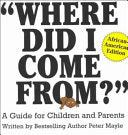 "Where Did I Come From?": A Guide for Children and Parents