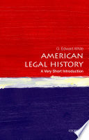 American Legal History: A Very Short Introduction