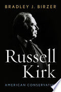 Russell Kirk: American Conservative