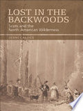 Lost in the Backwoods: Scots and the North American Wilderness
