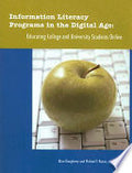 Information Literacy Programs in the Digital Age