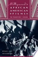 Hollywood's African American Films: The Transition to Sound