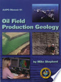 Oil Field Production Geology