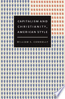 Capitalism and Christianity, American Style