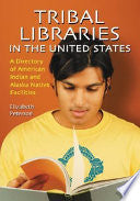 Tribal Libraries in the United States