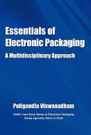 Essentials of Electronic Packaging: A Multidisciplinary Approach