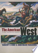 The American West: A New Interpretive History
